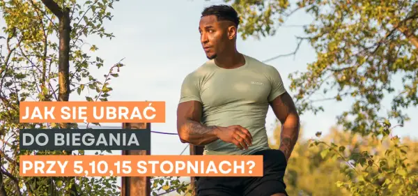 Jak się ubrać na bieganie 10 stopni, by nie zmarznąć i czuć się komfortowo
